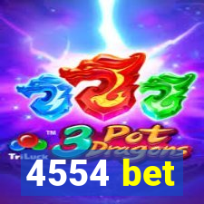 4554 bet