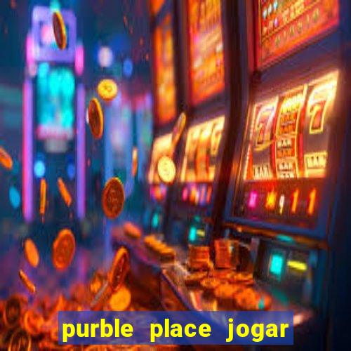 purble place jogar no click jogos