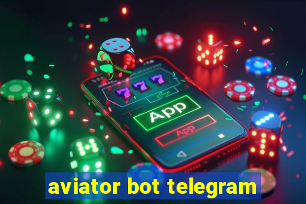 aviator bot telegram