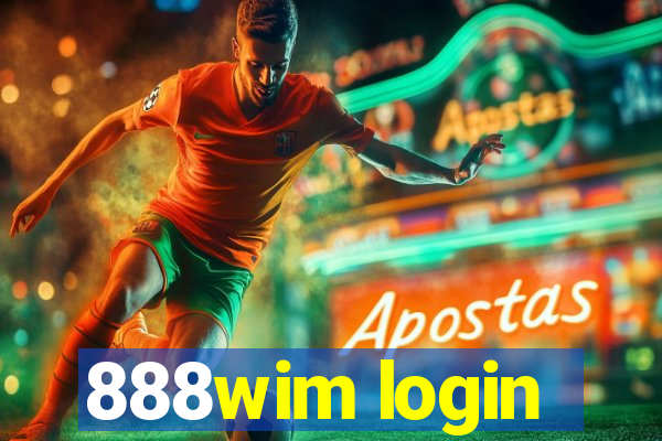 888wim login