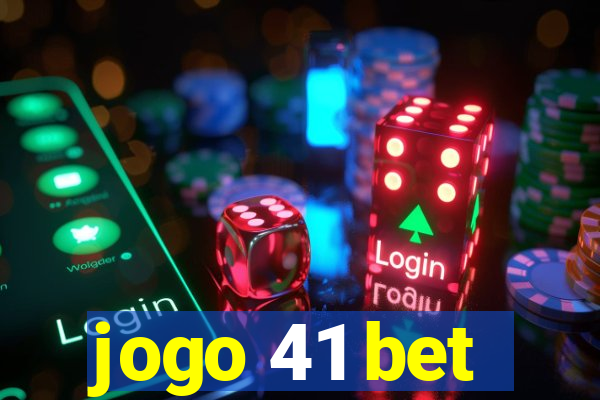 jogo 41 bet