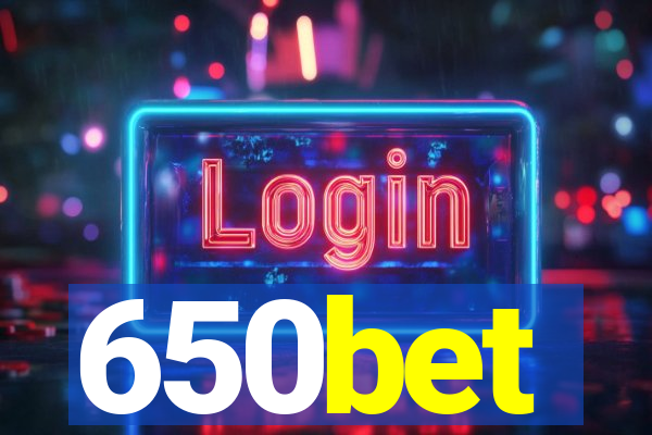 650bet