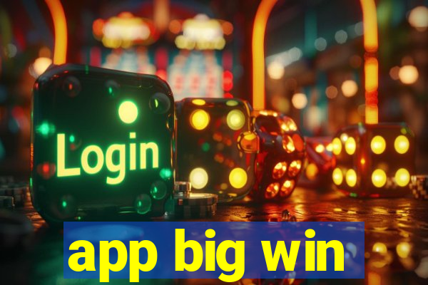 app big win