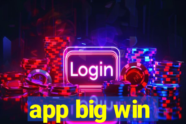 app big win