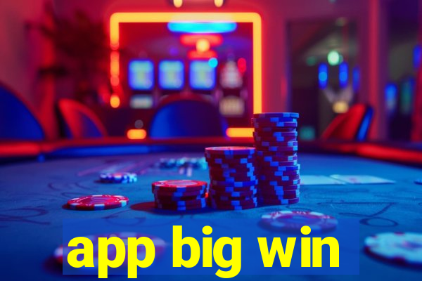 app big win