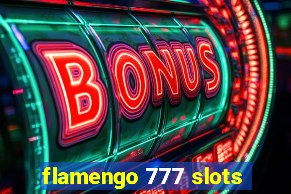 flamengo 777 slots