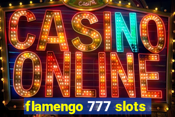 flamengo 777 slots