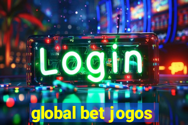 global bet jogos