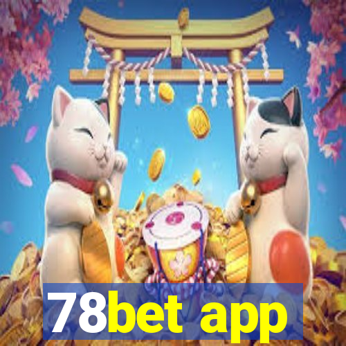 78bet app