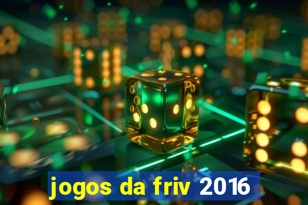 jogos da friv 2016