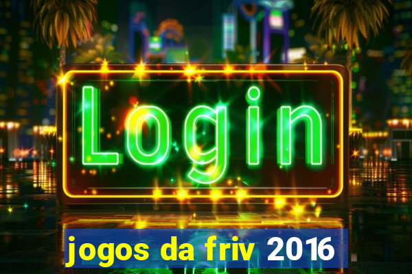 jogos da friv 2016