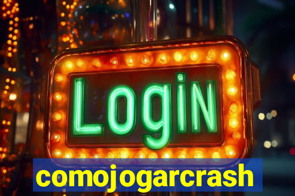 comojogarcrash