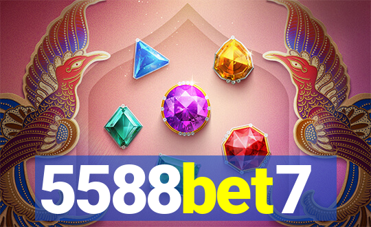 5588bet7