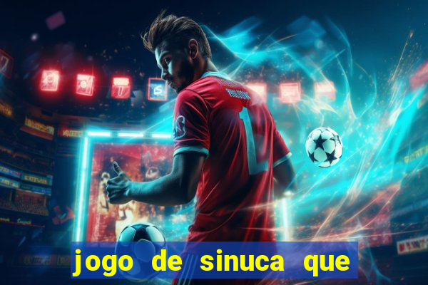 jogo de sinuca que paga dinheiro de verdade