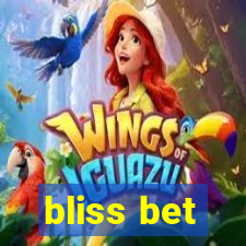 bliss bet