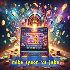 mike tyson vs jake paul assistir online