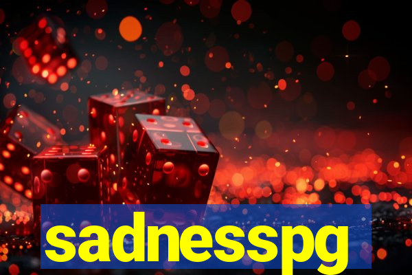 sadnesspg