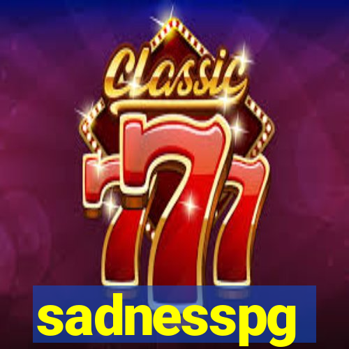 sadnesspg