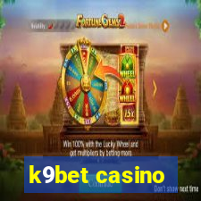 k9bet casino