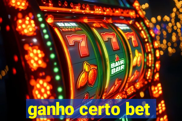 ganho certo bet