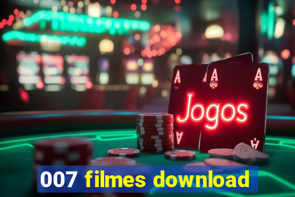 007 filmes download