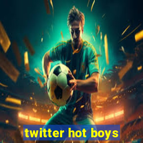 twitter hot boys