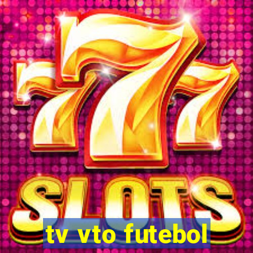 tv vto futebol