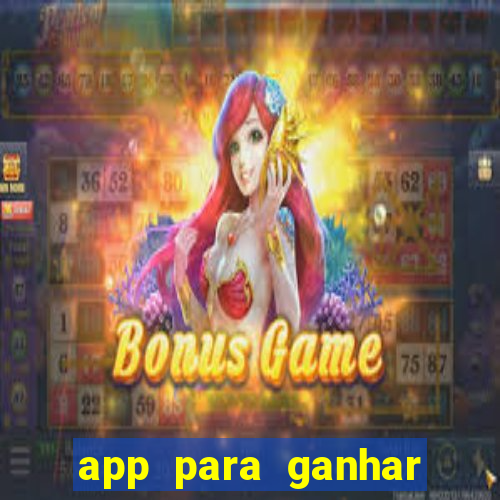 app para ganhar dinheiro jogando