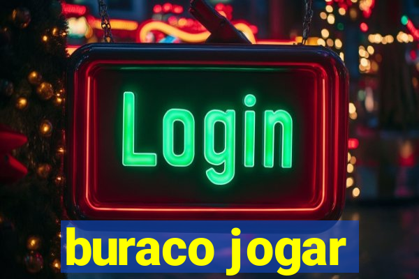 buraco jogar