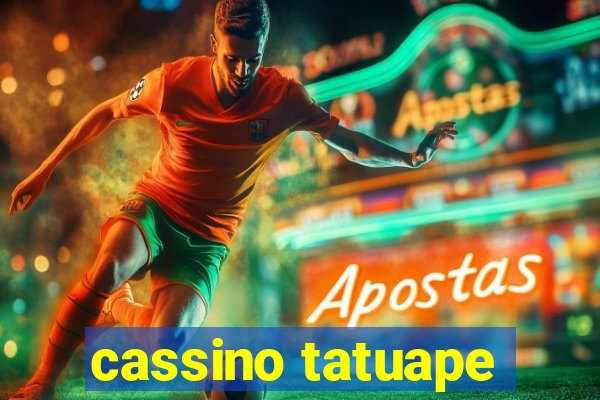 cassino tatuape