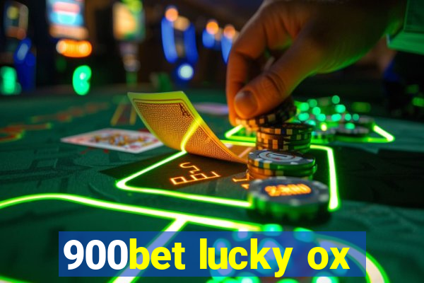 900bet lucky ox