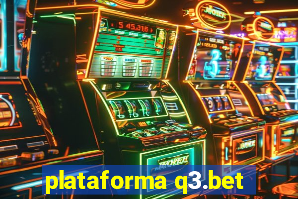 plataforma q3.bet