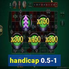 handicap 0.5-1