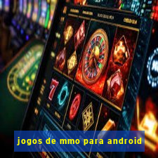 jogos de mmo para android