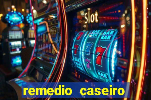 remedio caseiro para diabetes