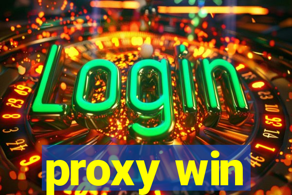 proxy win