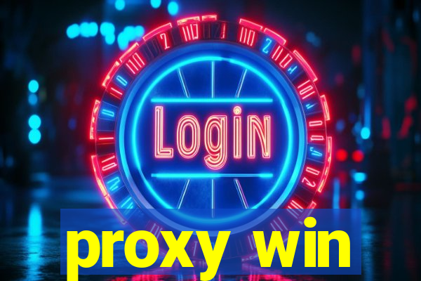 proxy win