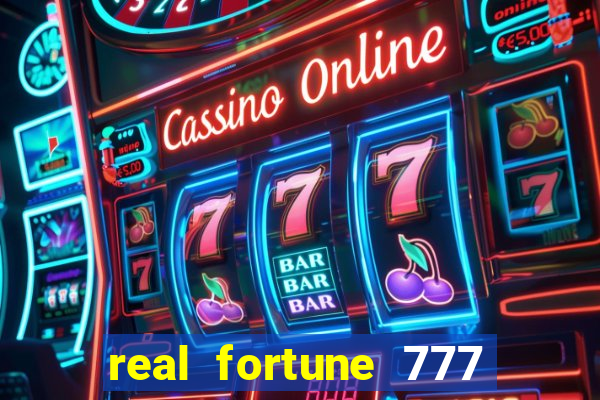 real fortune 777 paga mesmo