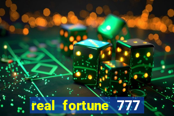 real fortune 777 paga mesmo