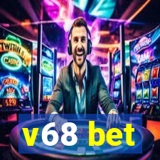 v68 bet