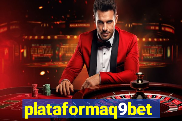 plataformaq9bet