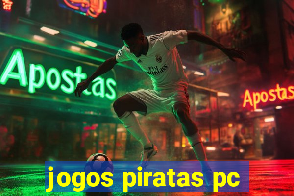 jogos piratas pc