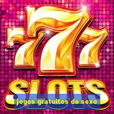 jogos gratuitos de sexo