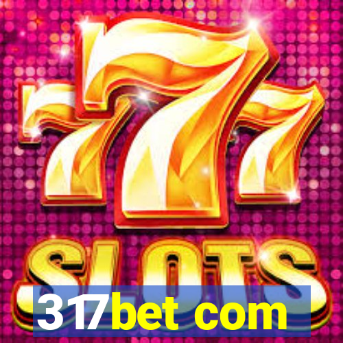 317bet com