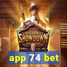 app 74 bet