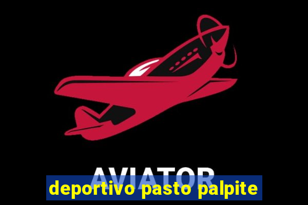 deportivo pasto palpite