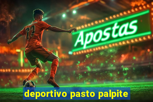 deportivo pasto palpite