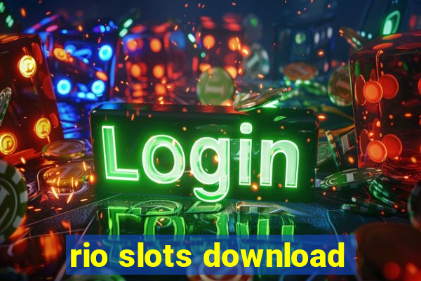 rio slots download