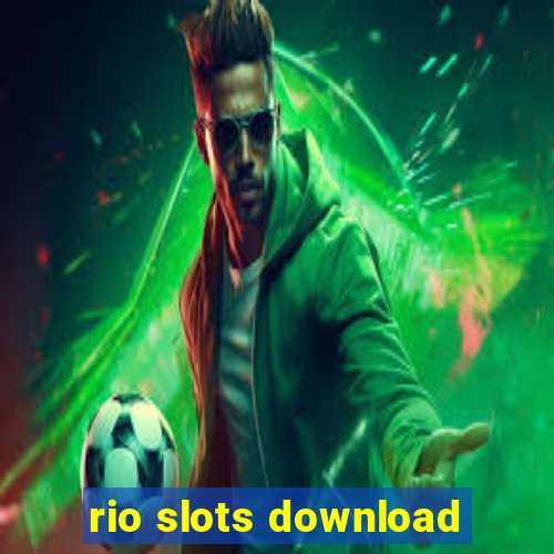 rio slots download