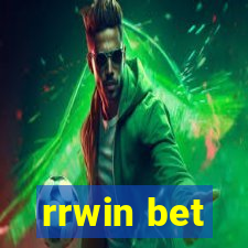 rrwin bet